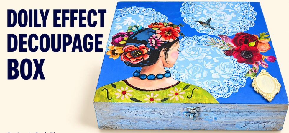 Decoupage with doily effect